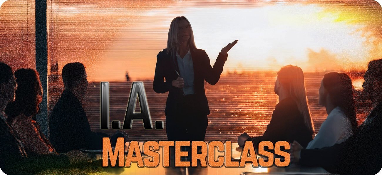 IA MASTER CLASS